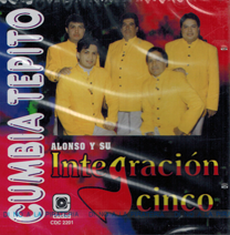 Alonso Y Su Integracion Cinco (CD Cumbia Tepito) Cdc-2201