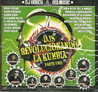 DJS Revolucionando La Kumbia (CD Parte Uno) 181483000241