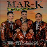 Mar-K de Tierra Caliente (CD El Chaman) 769498279182