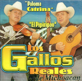 Gallos Reales de Michoacan (CD Paloma Catrina) ZR-121