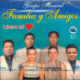 Familia y Amigos (CD Libera Mi Corazon Vol#2) Kr-175