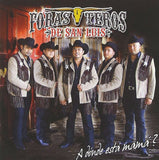 Forasteros de San Luis (CD A Donde Esta Mama) 801472114628