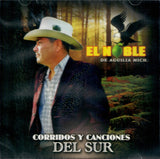 Noble de Aguililla, Mich. (CD Corridos y Canciones del Sur) 693391