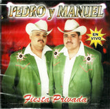 Pedro y Manuel (CD Fiesta Privada, En Vivo) Mmcd-3063