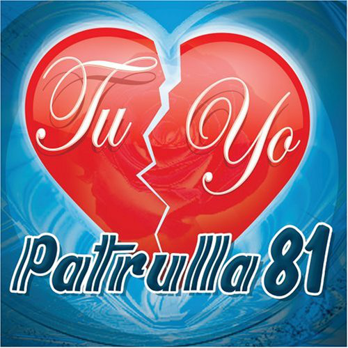 Patrulla 81 (CD Tu, Yo) 352994