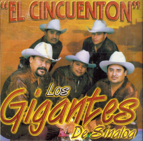 Gigantes de Sinaloa (CD El Cincuenton ZR-108)