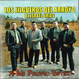 Jilgueros del Arroyo (CD A Mi Propio Estilo) 808835311625 n/az