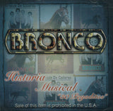 Bronco (CD Historia Musical 30 Pegaditas Disa-558)