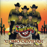 Nortenos De Ojinaga (CD Como Olvidar) 808835078320  n/az