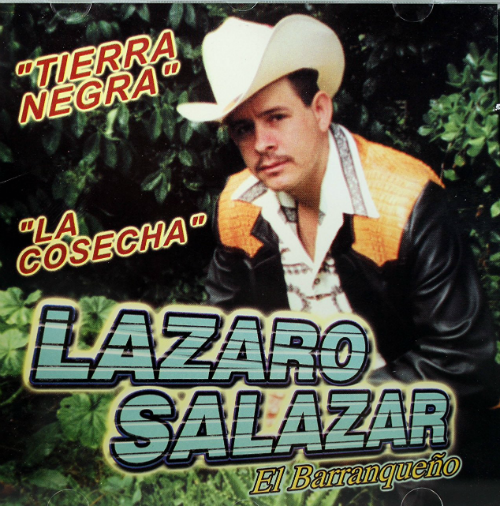 Lazaro Salazar, El Barranqueno (CD Tierra Negra) DL-590 OB