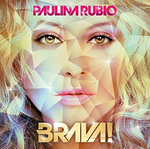 Paulina Rubio (CD Brava) 602527849874