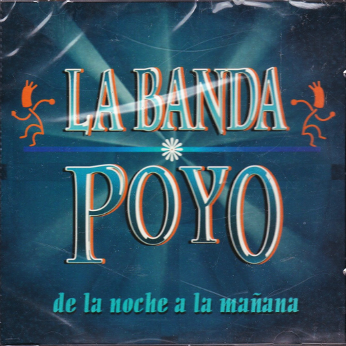 Poyo (CD De La Noche a la Manana) Mmcd-3003
