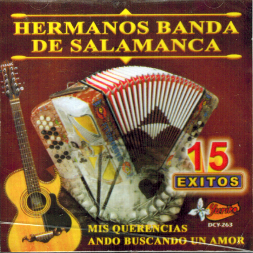 Hermanos Banda de Salamanca (CD 15 Exitos) Dcy-263