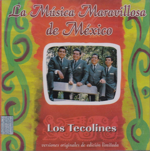 Tecolines (2CDs, La Musica Maravillosa de Mexico) 5051011418525
