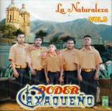 Poder Oaxaqueno (CD La Naturaleza, Vol. 5) SJR-9026