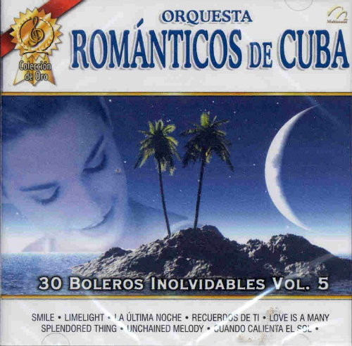 Romanticos de Cuba, Orquesta (CD 30 BOLEROS INOLVIDABLES VOL 5) 617091256829