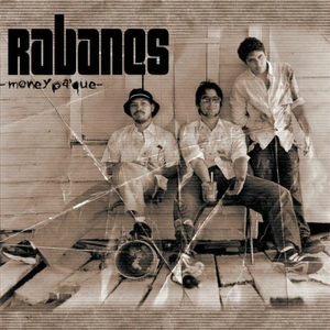 Rabanes (CD Money Pa'Que)