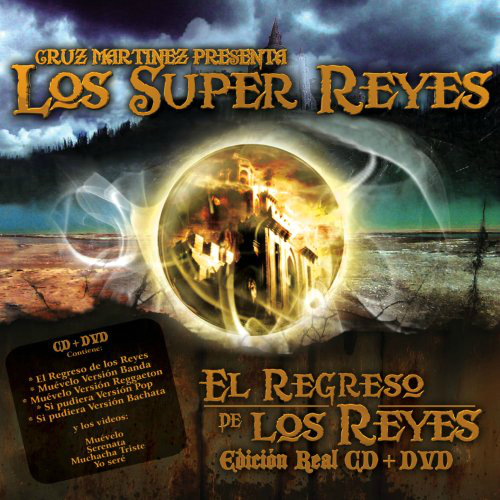 Cruz Martinez, Los Super Reyes (El Regreso de los Reyes Edicion Real, CD+DVD) 825646939220 n/az