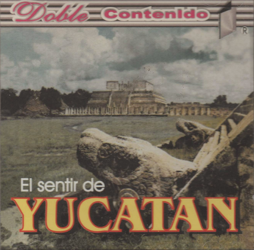 Sentir de Yucatan (CD 30 Selecciones, Doble Contenido) CD-213010