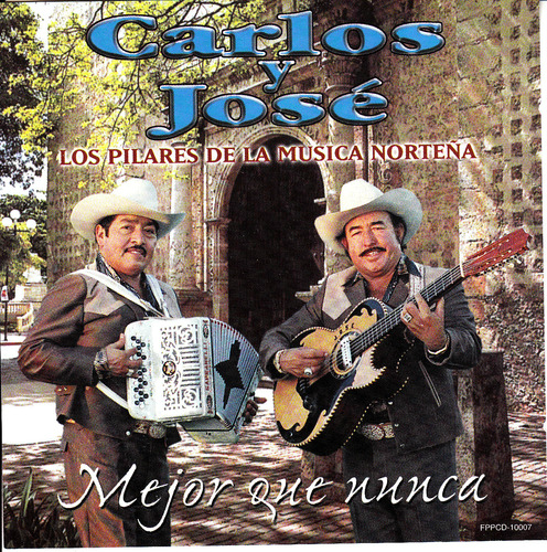 Carlos y Jose (CD Mejor Que Nunca) Fppcd-10007 n/az