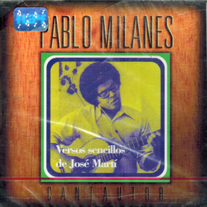 Pablo Milanes (CD Versos Sencillos a Jose Marti 1973) 602557505023 n/az