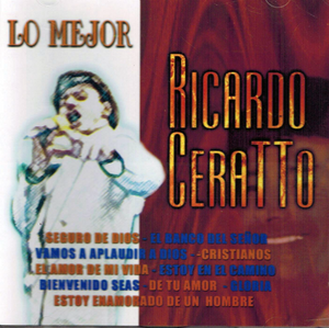 Ricardo Ceratto  (CD Lo Mejor Religioso)