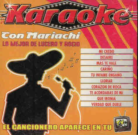 Mejor de Lucero Y Rocio Durcal con Mariachi (CD Karaoke) Zr-3023