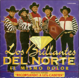 Brillantes del Norte (CD El Mismo Dolor) Lxcd-4092