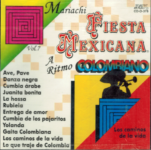 Mariachi Fiesta Mexicana (CD A Ritmo Colombiano Vol. 7) Cdd-378