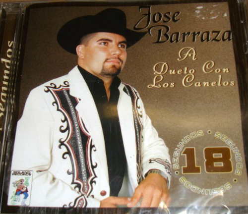 Jose Barraza (CD 18 Segundos, A Dueto con Los Canelos) Sr-108