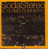 Soda Stereo (CD El Ultimo Concierto "A") 743215447528