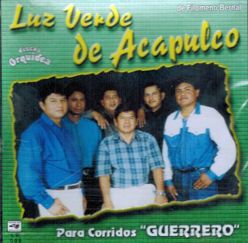 Luz Verde De Acapulco (CD Para Corridos Guerrero) CD-008 ob
