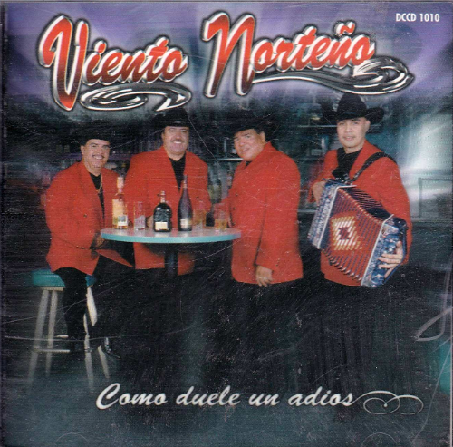 Viento Norteno (CD Como Duele Un Adios) Dccd-1010