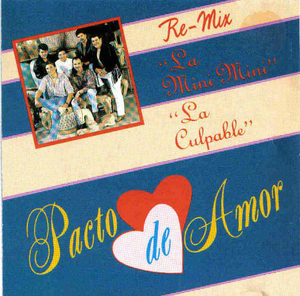 Pacto de Amor (CD La Mini Mini / La Culpable) Micd-003