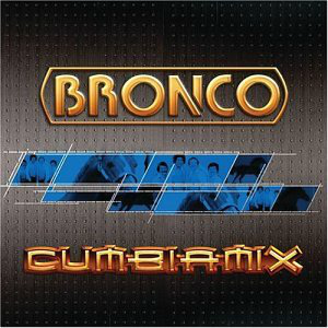 Bronco (CD Cumbiamix) 9078