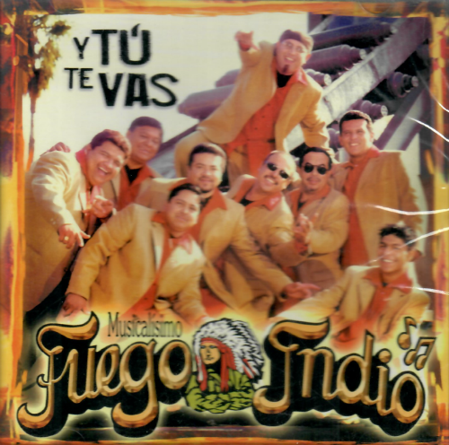 Musicalisimo Fuego Indio (CD Y Tu Te Vas) 801472030225