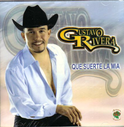 Gustavo Rivera (CD Que Suerte La Mia) Am-167