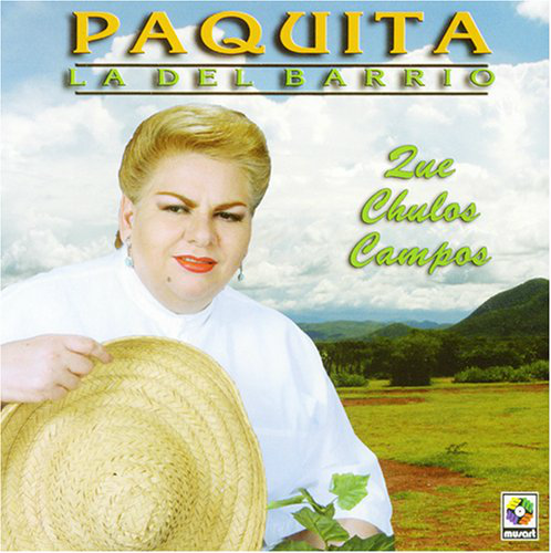 Paquita La Del Barrio (CD Que Chulos Campos) Cde-3543