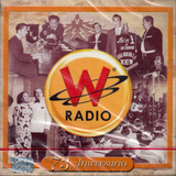 W Radio (73 Aniversario 2CDs) 828765734622