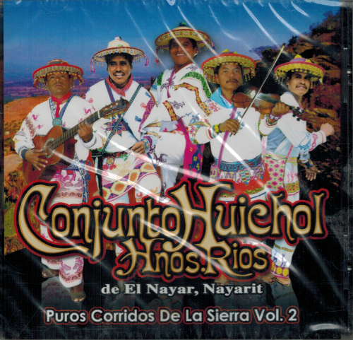 Huichol Hermanos Rios (CD Puros Corridos de la Sierra Vol. 2) Zr-293