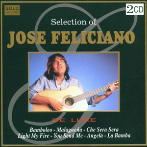 Jose Feliciano (Selection Of: De Luxe 2CDs) 8004883007530