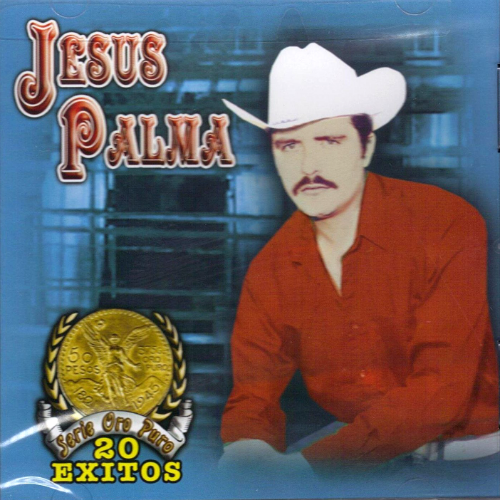 Jesus Palma (CD 20 Exitos, Serie de Oro) 085788805221