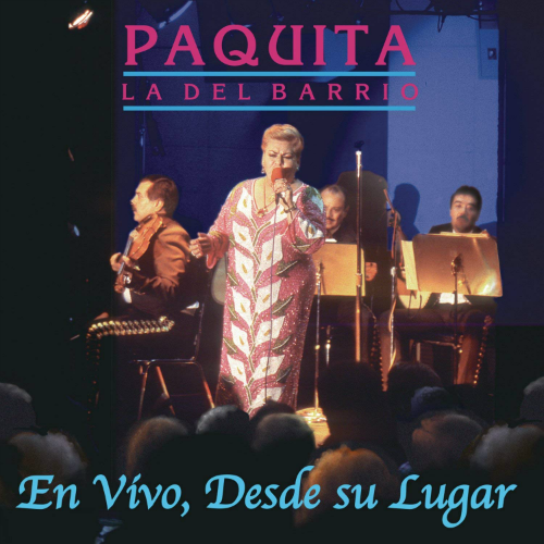 Paquita La Del Barrio (CD En Vivo, Desde Su Lugar) 7509985344183