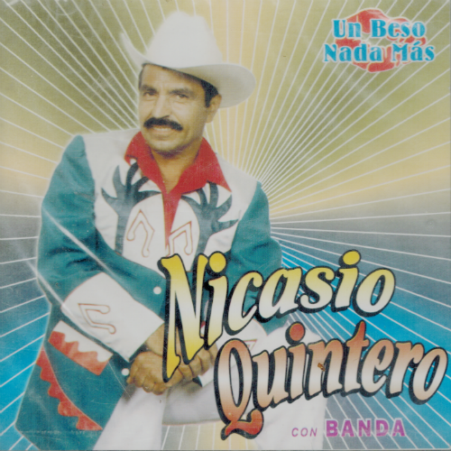 Nicasio Quintero (CD Un Beso Nada mas) CMG-9074