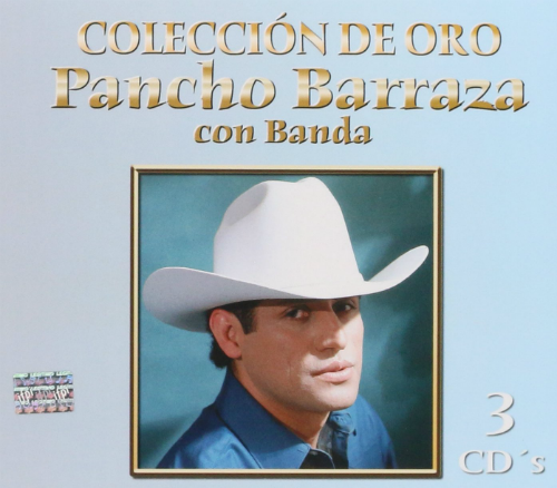 Pancho Barraza (Coleccion De Oro - Con Banda 3CD Box Set) 307608 N/AZ