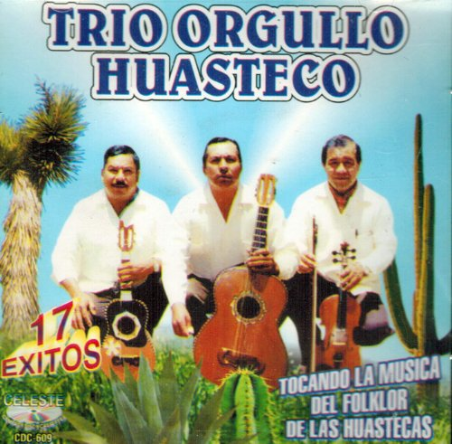 Orgullo Huasteco Trio (CD 17 Exitos) Cdc-609