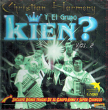 Christian Harmeny Y El Grupo Kien? Vol. 2 (CD La Cumbia De La Costa) 0080 ob