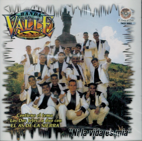 Valle Banda (CD Ni La Vida Es Mia) Tncd-9993