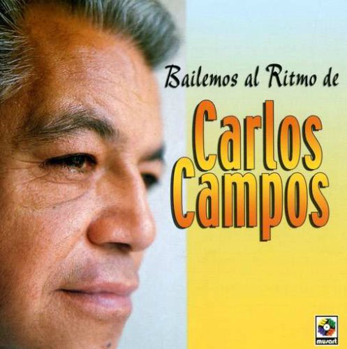 Carlos Campos (CD Bailemos Al Ritmo de:) Cdt-3477
