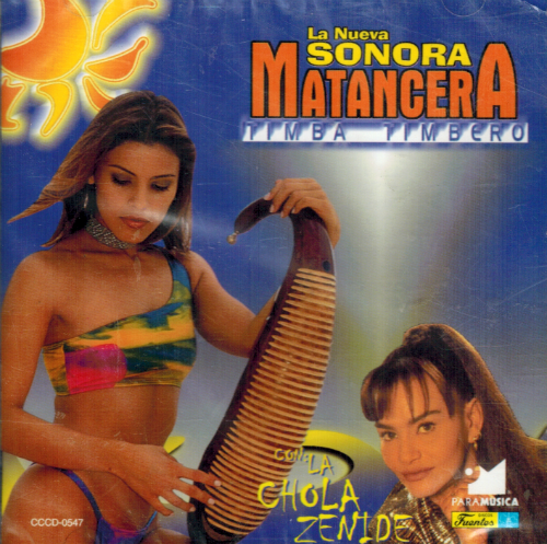 Matancera Sonora, Nueva (CD Timba Timbero, con la Chola Zenide) CCCD-05547